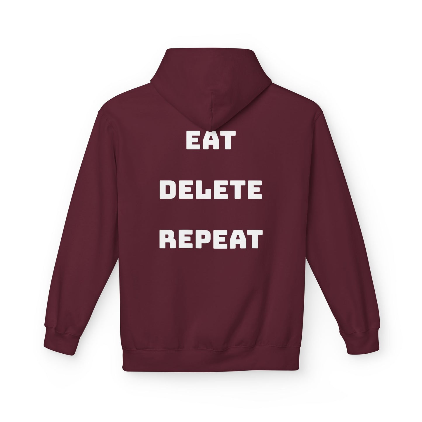Maroon hoodie with 'EAT DELETE REPEAT' text on the back against a white background