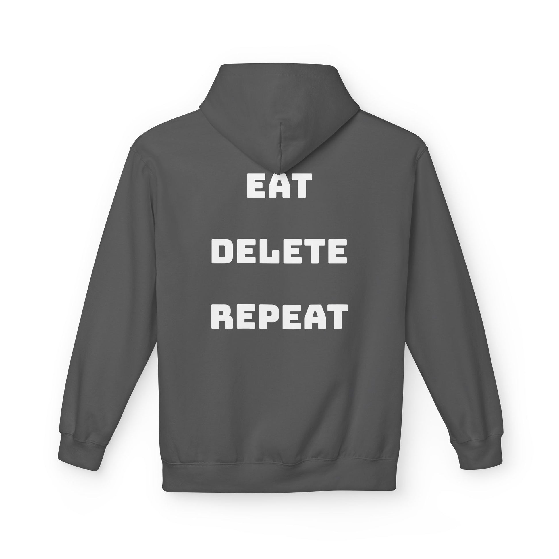 Gray hoodie with 'EAT DELETE REPEAT' text on the back against a white background