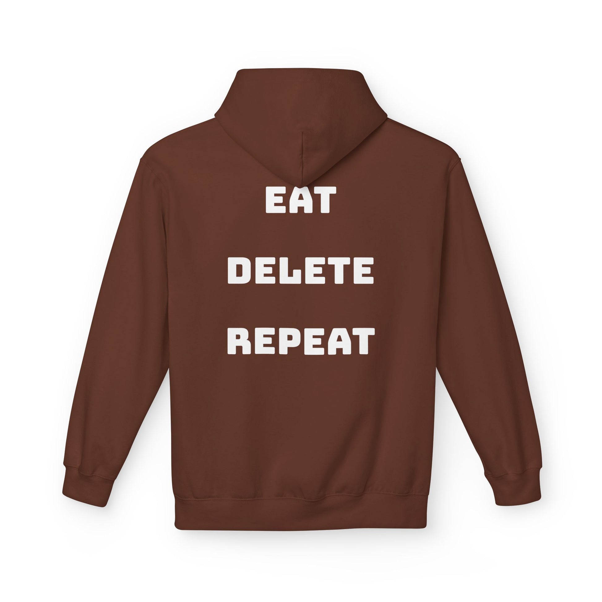 Brown hoodie with 'EAT DELETE REPEAT' text on the back against a white background